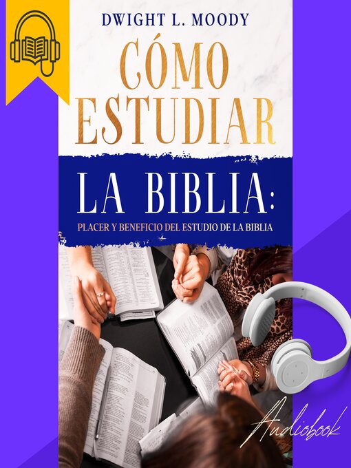 Title details for Como Estudiar la Biblia by D. L. Moody - Available
